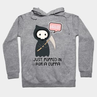 Death Just Wants A Cuppa Hoodie